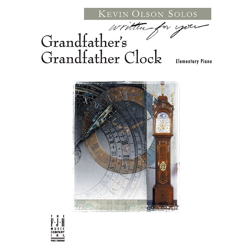 Kevin Olson - Grandfathers Grandfather Clock
