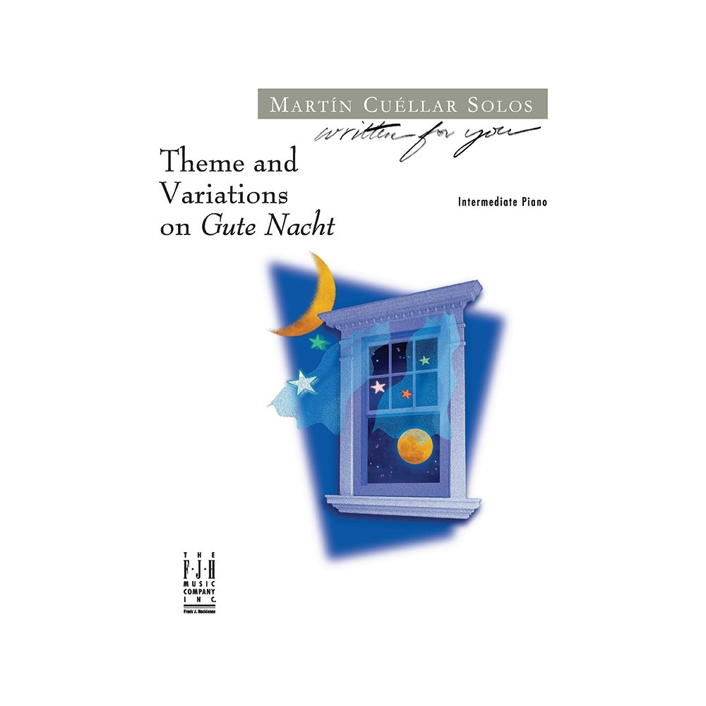 Martín Cuéllar - Theme and Variations on Gute Nacht