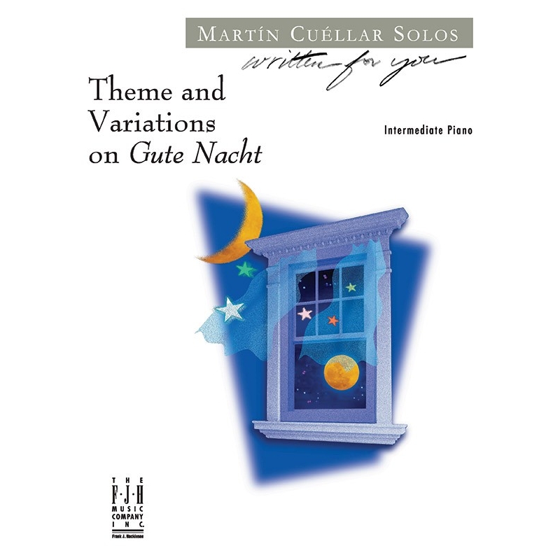 Martín Cuéllar - Theme and Variations on Gute Nacht