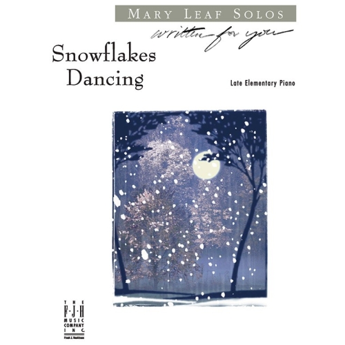 Mary Leaf - Snowflakes Dancing