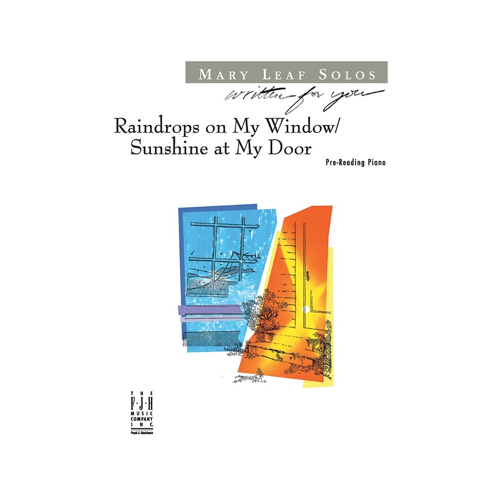 Mary Leaf - Raindrops on My Window / Sunshine at My Door