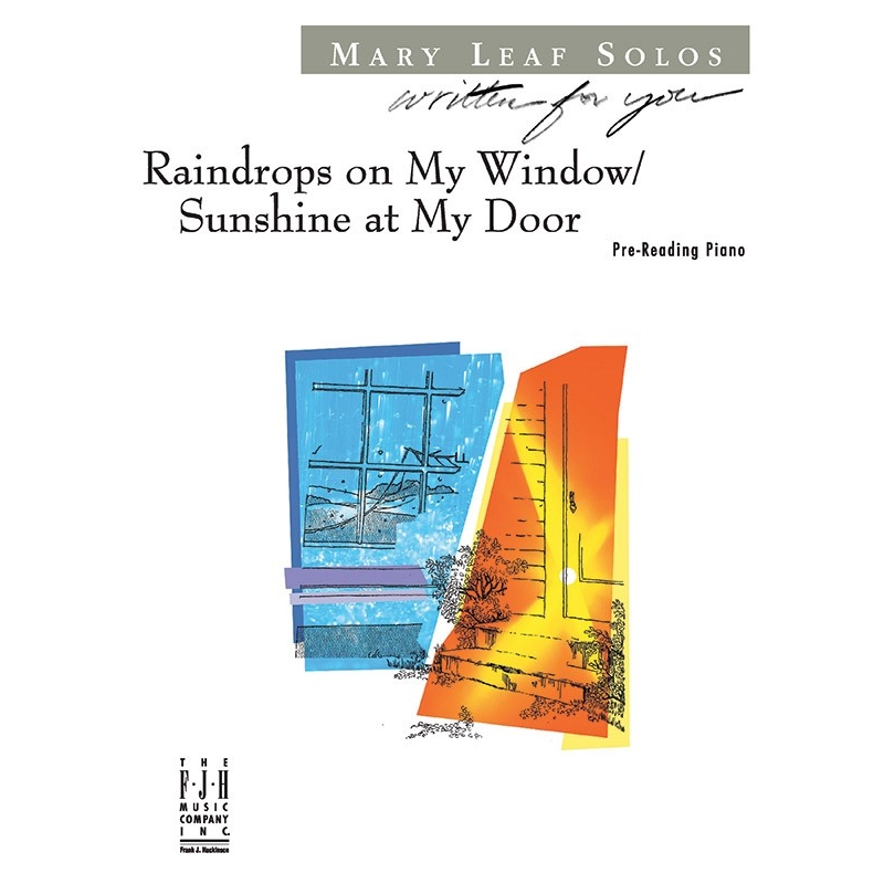 Mary Leaf - Raindrops on My Window / Sunshine at My Door