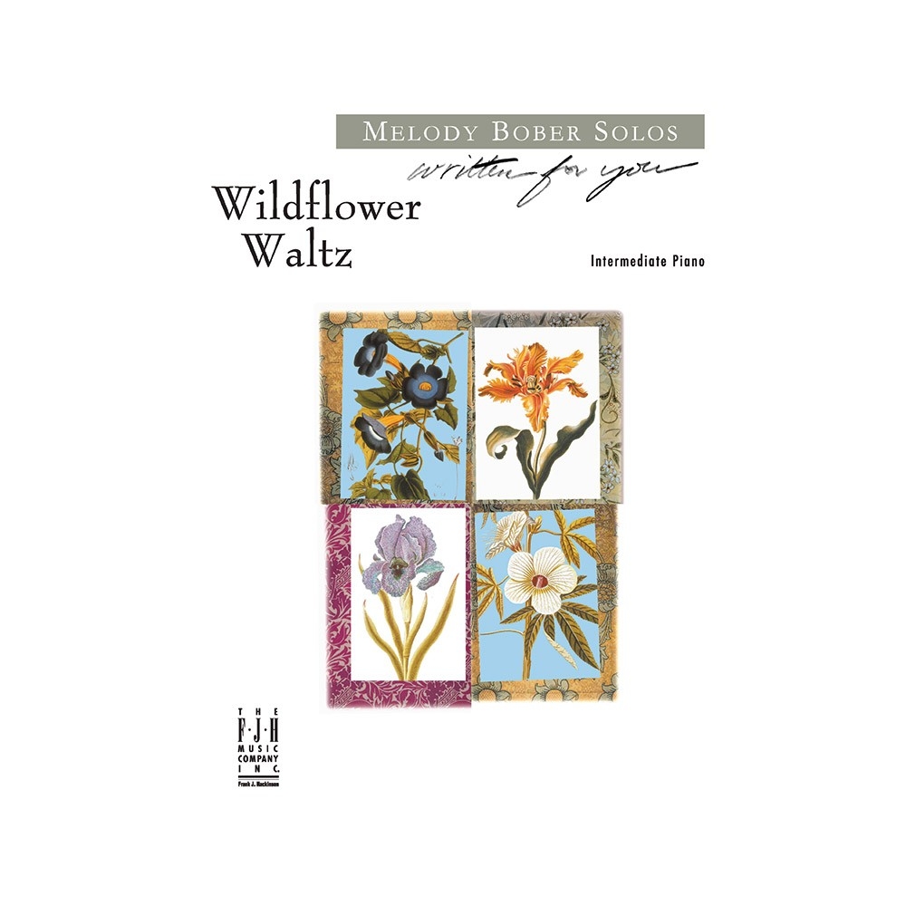 Melody Bober - Wildflower Waltz