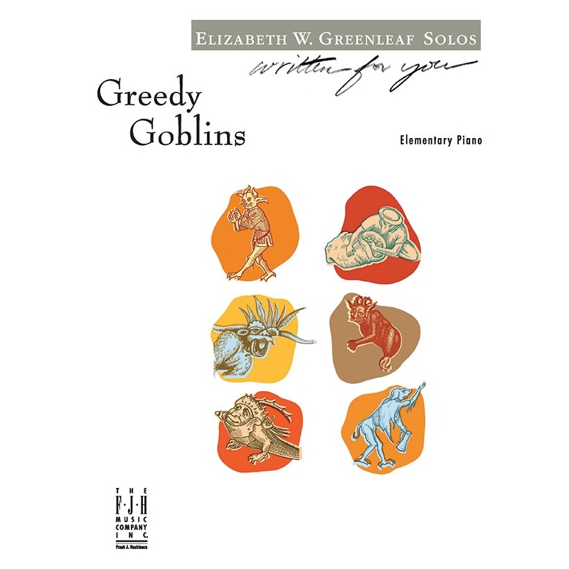 Elizabeth W. Greenleaf - Greedy Goblins