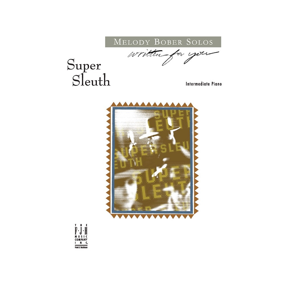 Melody Bober - Super Sleuth