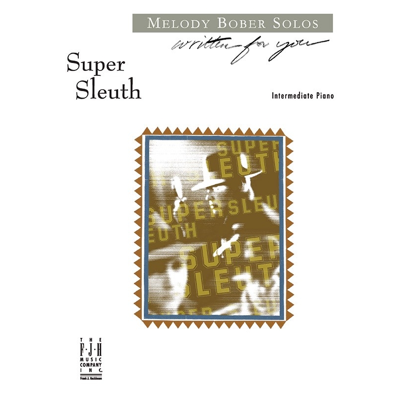 Melody Bober - Super Sleuth