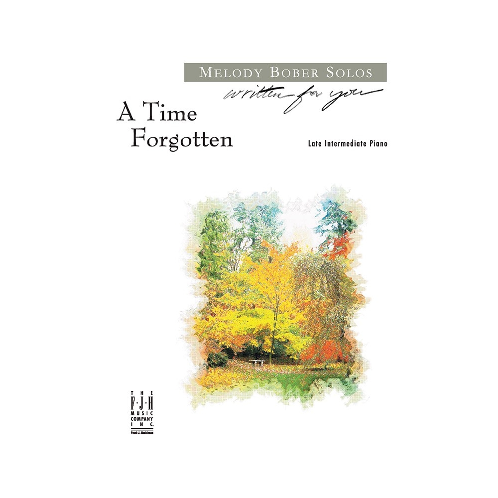 Melody Bober - A Time Forgotten