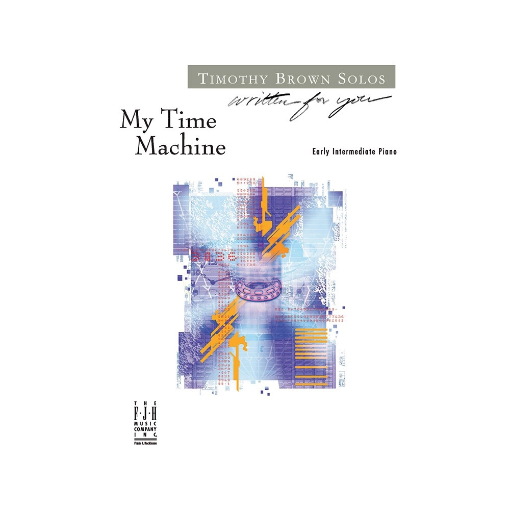 Timothy Brown - My Time Machine