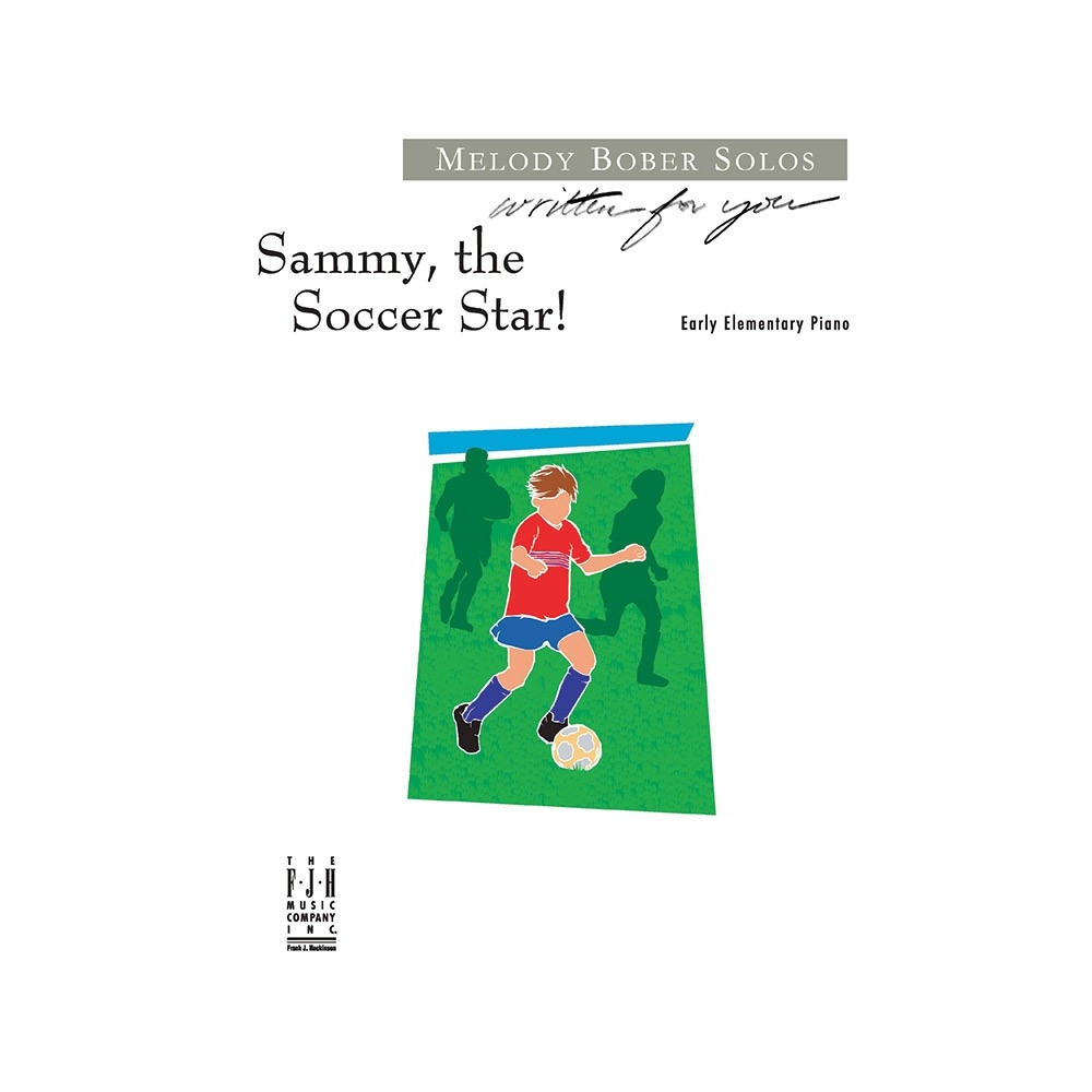Melody Bober - Sammy, the Soccer Star