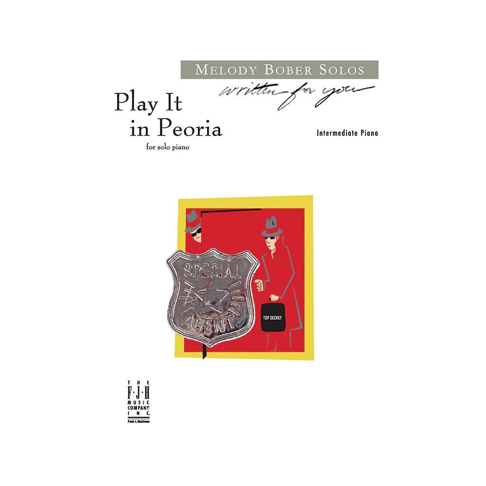Melody Bober - Play It In Peoria (Piano)