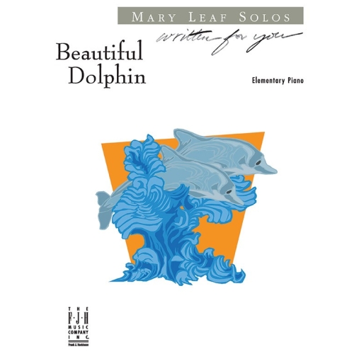 Mary Leaf - Beautiful Dolphin
