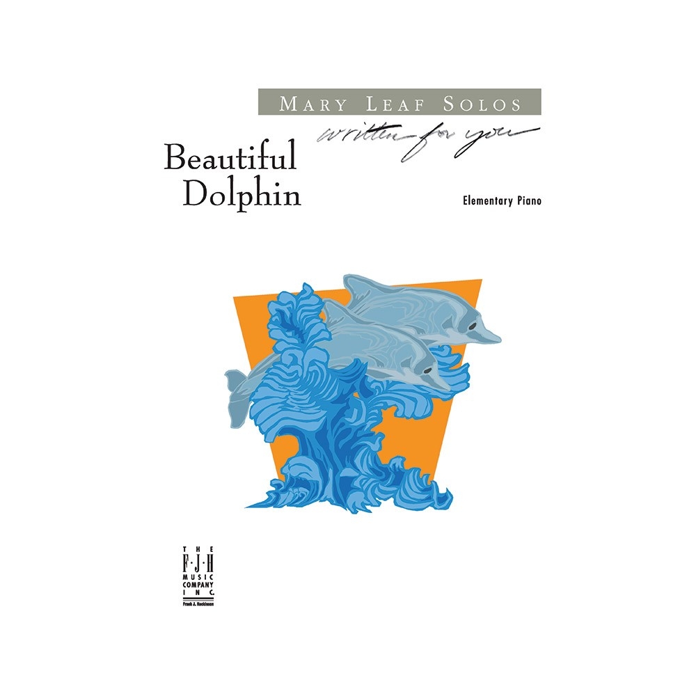 Mary Leaf - Beautiful Dolphin