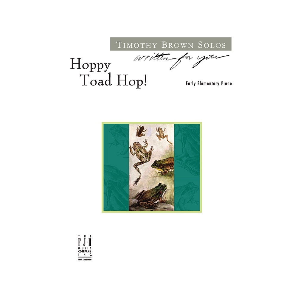 Timothy Brown - Hoppy Toad Hop!
