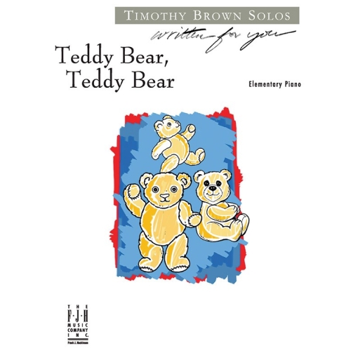 Timothy Brown - Teddy Bear, Teddy Bear