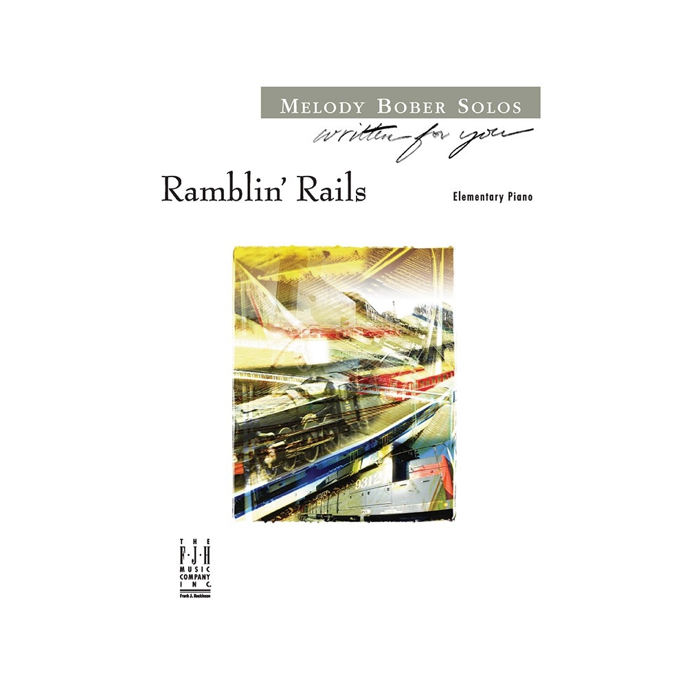 Melody Bober - Ramblin Rails