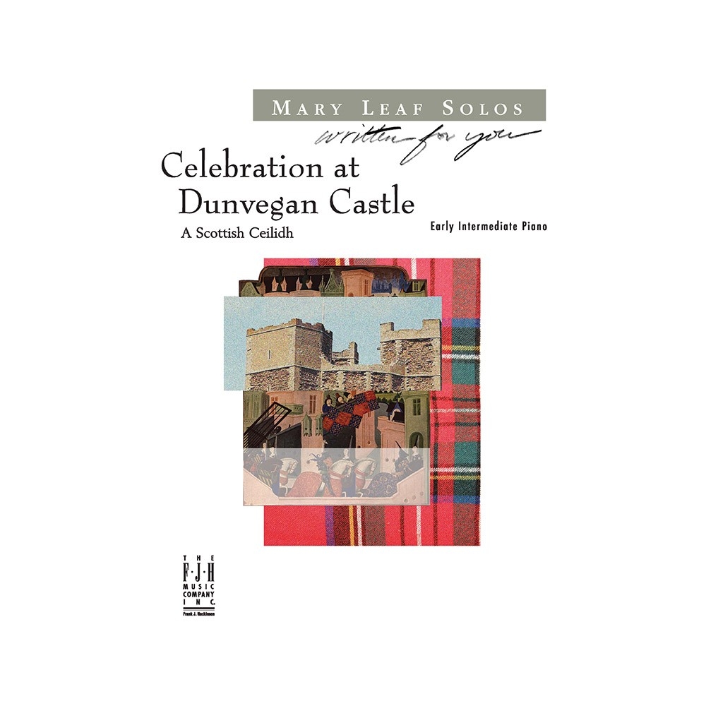 Mary Leaf - Celebration at Dunvegan Castle