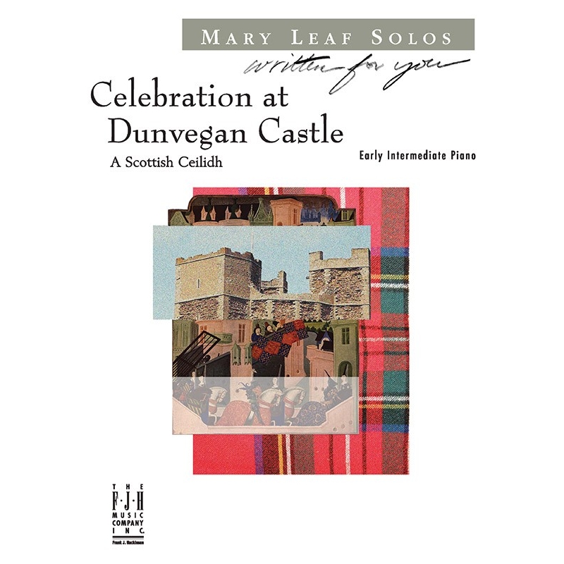 Mary Leaf - Celebration at Dunvegan Castle
