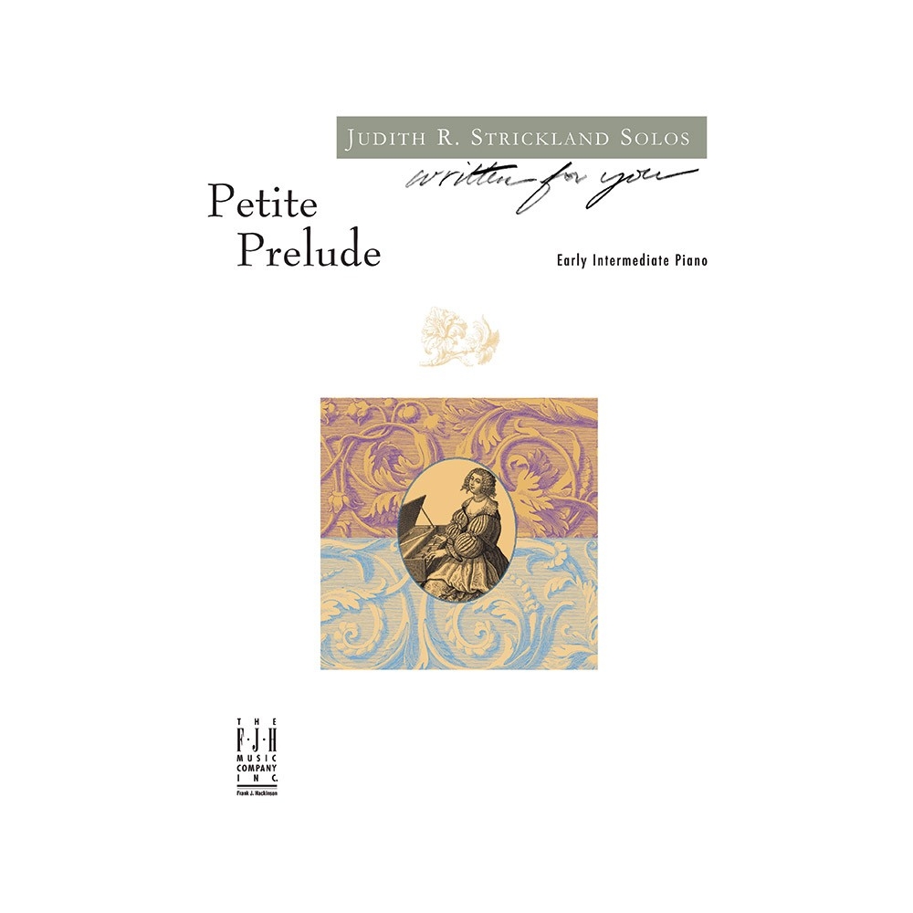 Judith R. Strickland - Petite Prelude