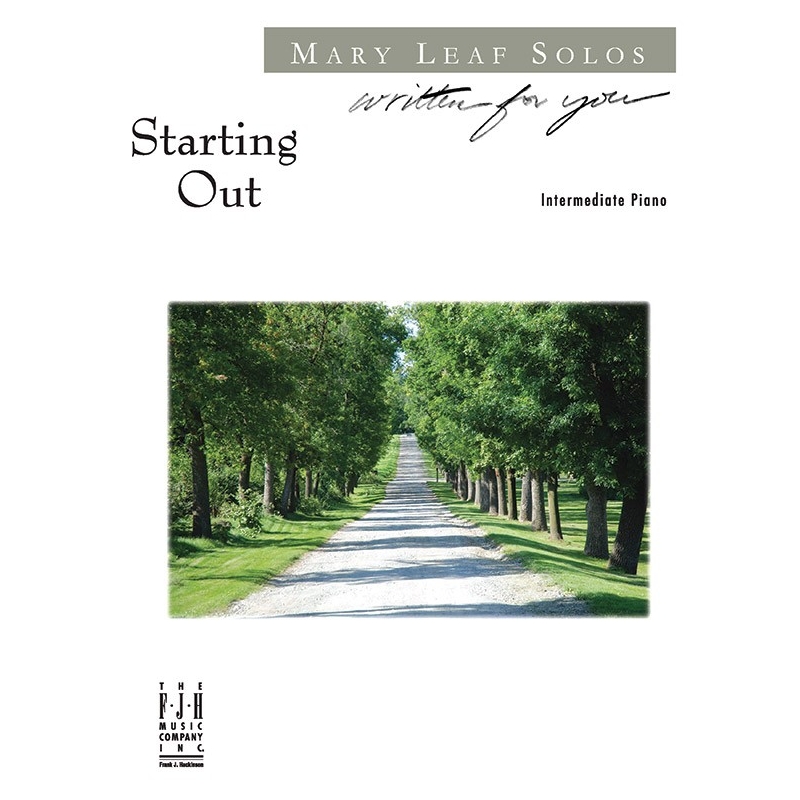 Written For You Mary Leaf Starting Out