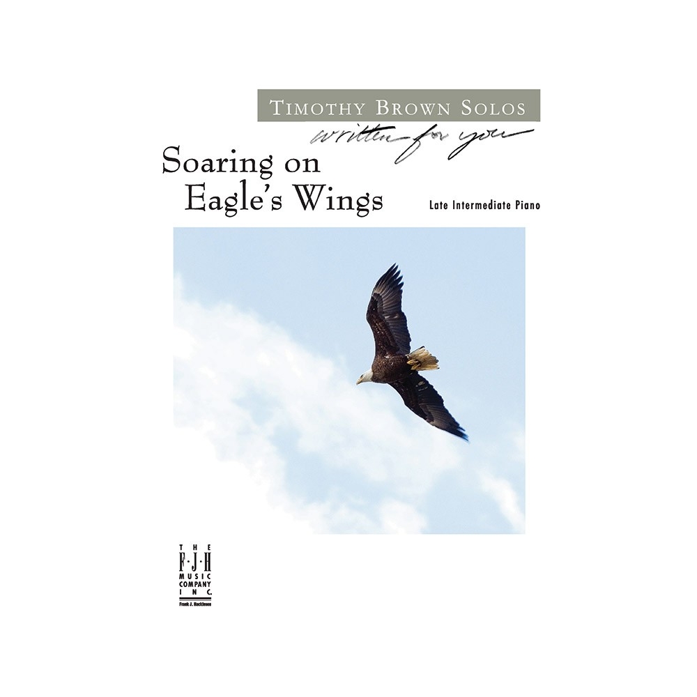Timothy Brown - Soaring On Eagle's Wings