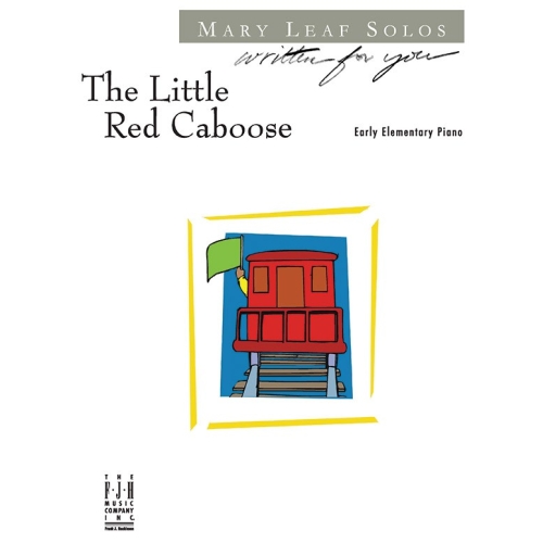 Mary Leaf - Little Red Caboose