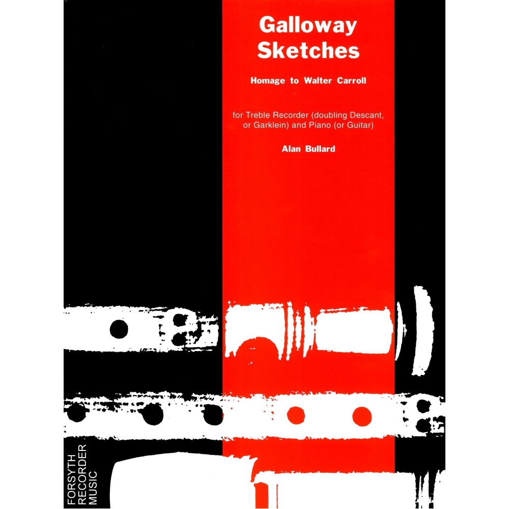 Galloway Sketches - Bullard, Alan - Sheet Music for Treble Recorder and Piano or Guitar