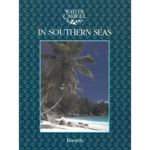 In Southern Seas - Walter Carroll - Piano