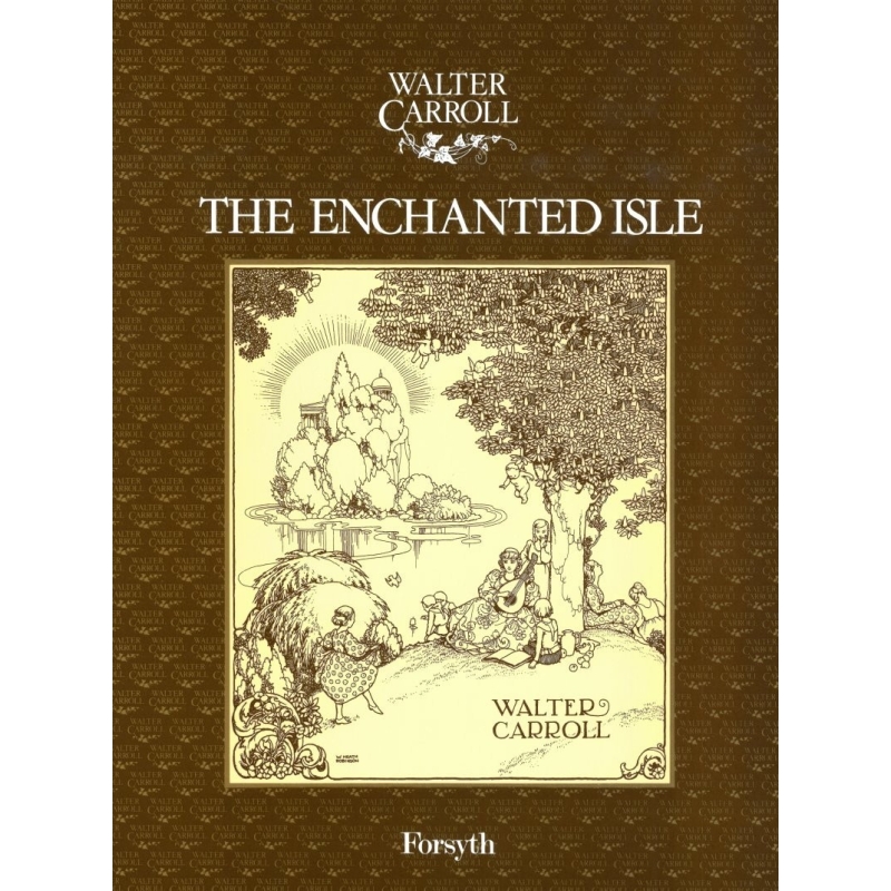 The Enchanted Isle - Carroll, Walter