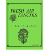 Fresh Air Fancies - Duke, Henry