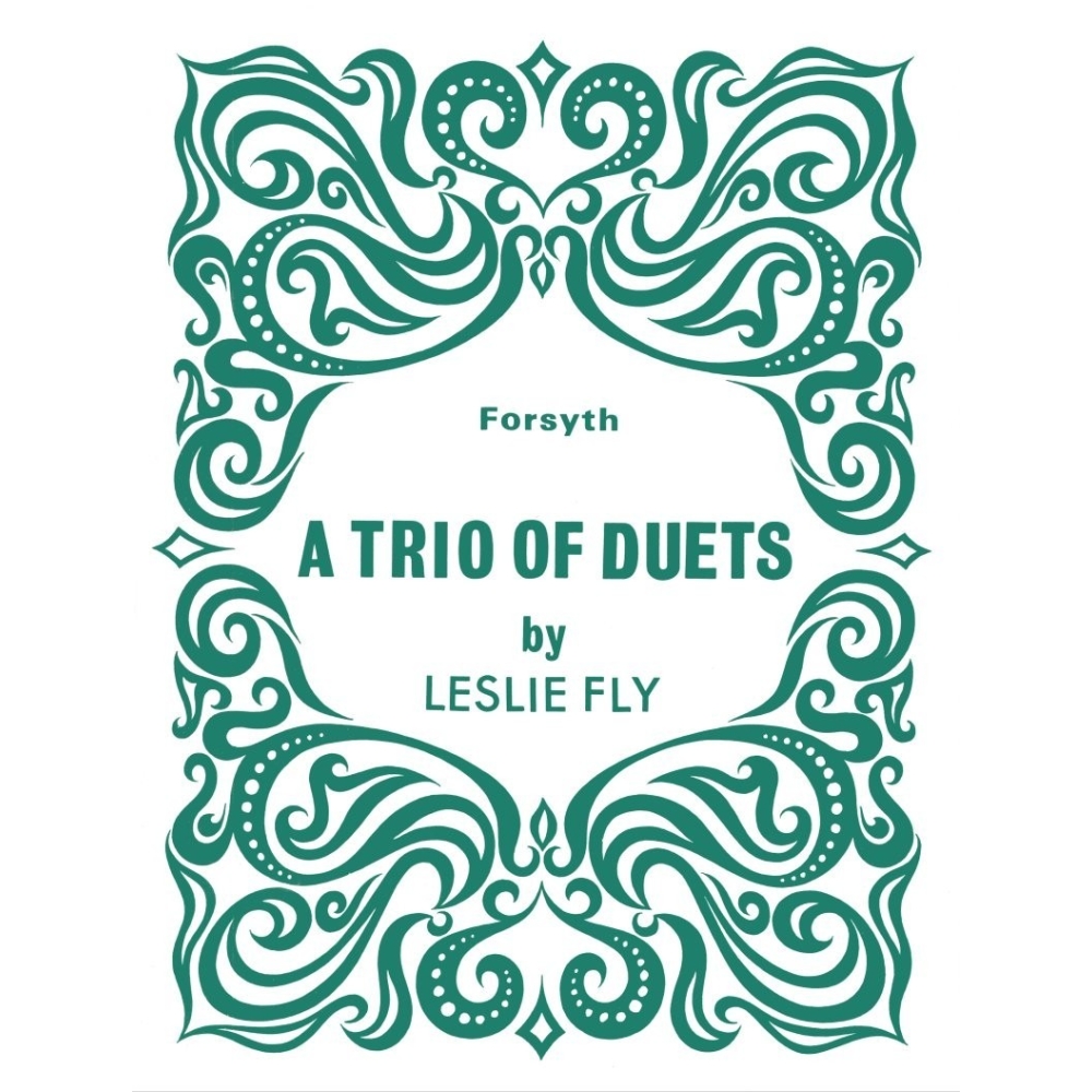A Trio of Duets - Fly, Leslie