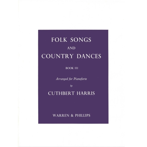 Folk Songs & Country Dances - Harris, Cuthbert