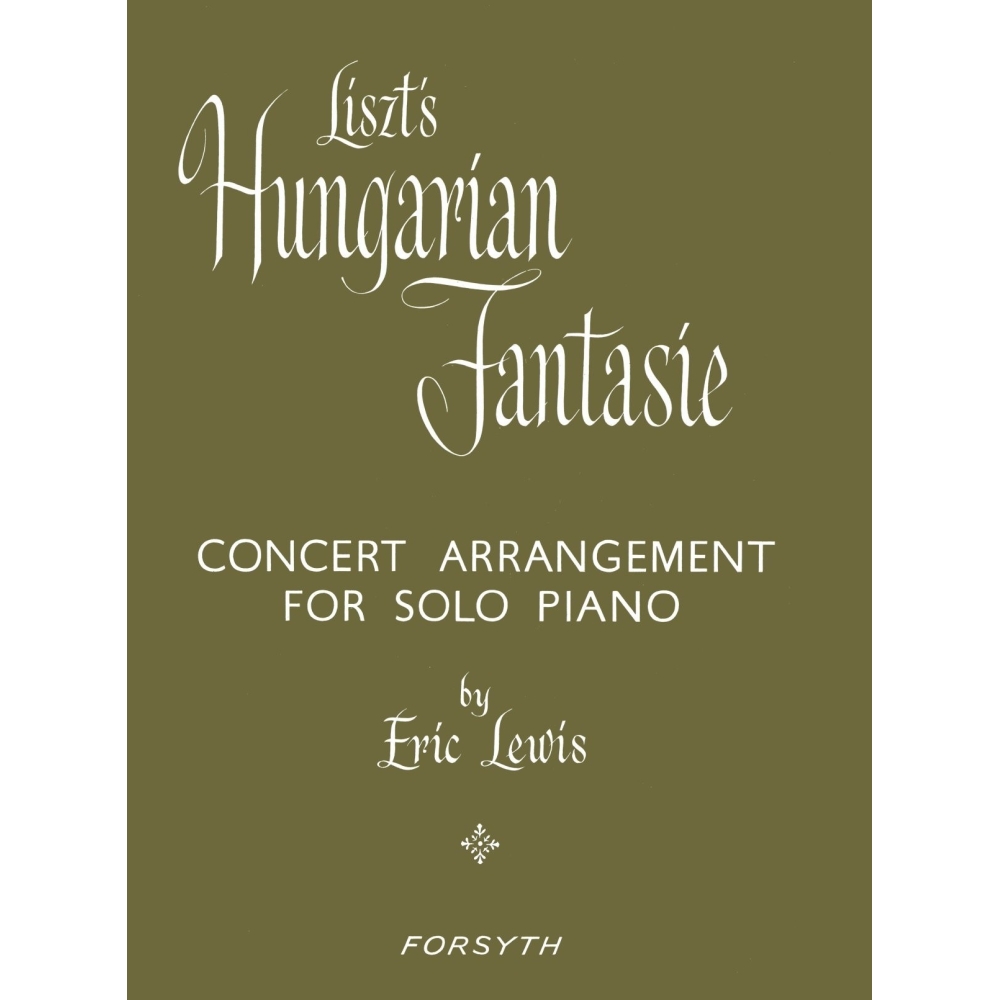 Hungarian Fantasie - Liszt - for solo piano - arr. Eric Lewis