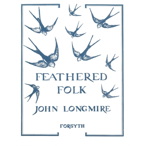 Feathered Folk - Longmire, John