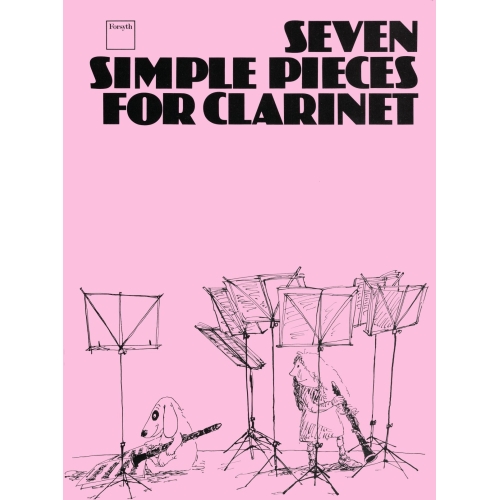 Seven Simple Pieces for Clarinet - Pilling, Dorothy