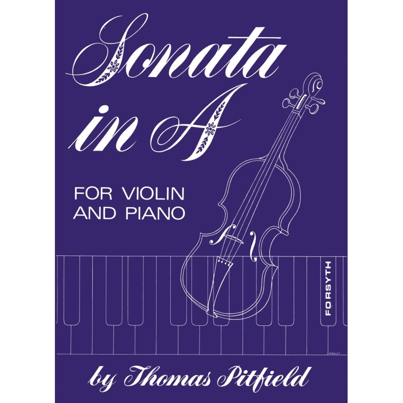 Pitfield, Thomas - Sonata in A for Violin and Piano