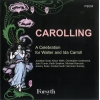 Carrolling - A Celebration of Walter and Ida Carroll - Various Composers - CD