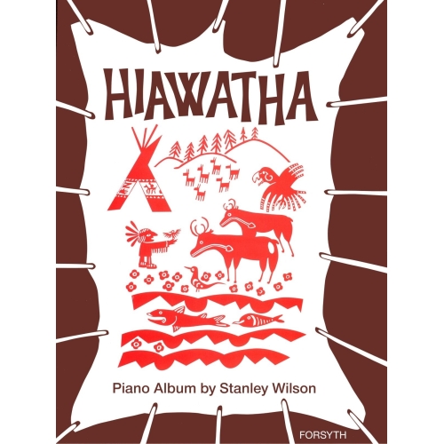 Hiawatha - Wilson, Stanley...