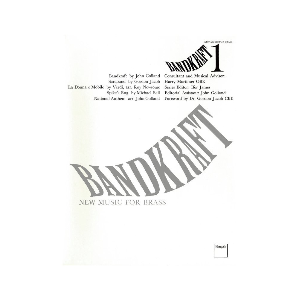 Bandkraft 1 - New Music for Brass Band - ed. Ifor James, John Golland