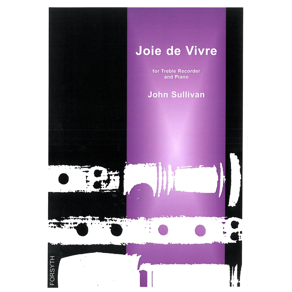 Joie de Vivre - Sullivan, John