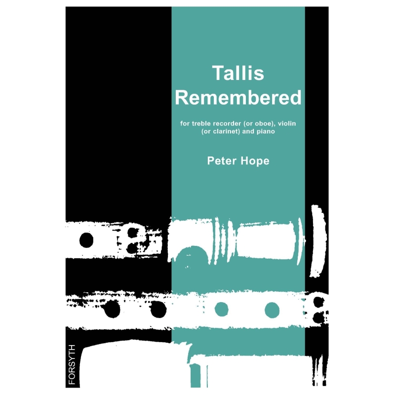 Hope, Peter - Tallis Remembered