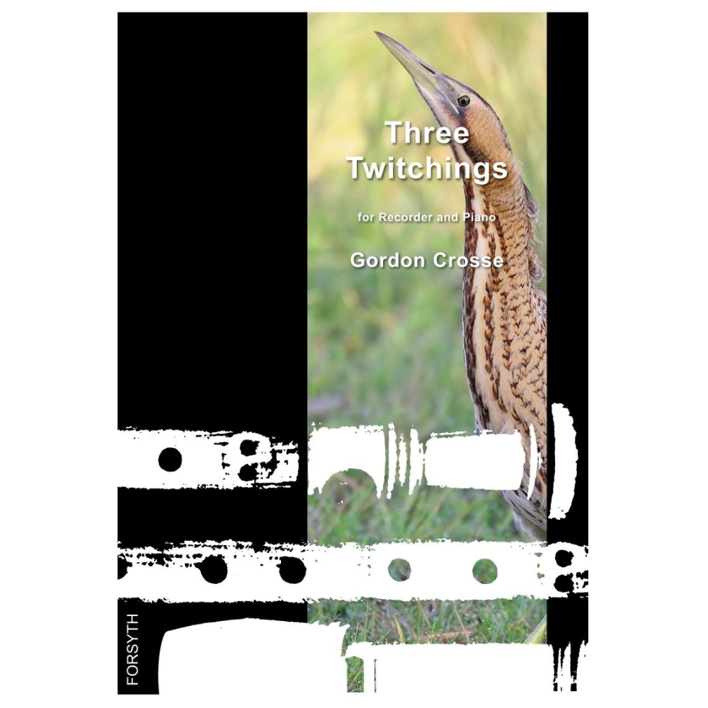 Three Twitchings - Gordon Crosse - Recorder and Piano