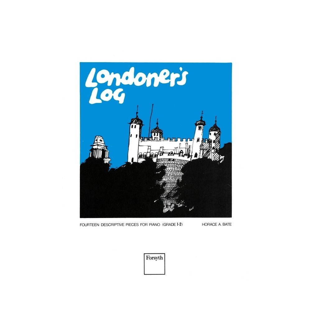 Londoner's Log - Piano - Horace Bate