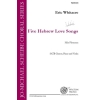 Whitacre, Eric - 5 Hebrew Love Songs