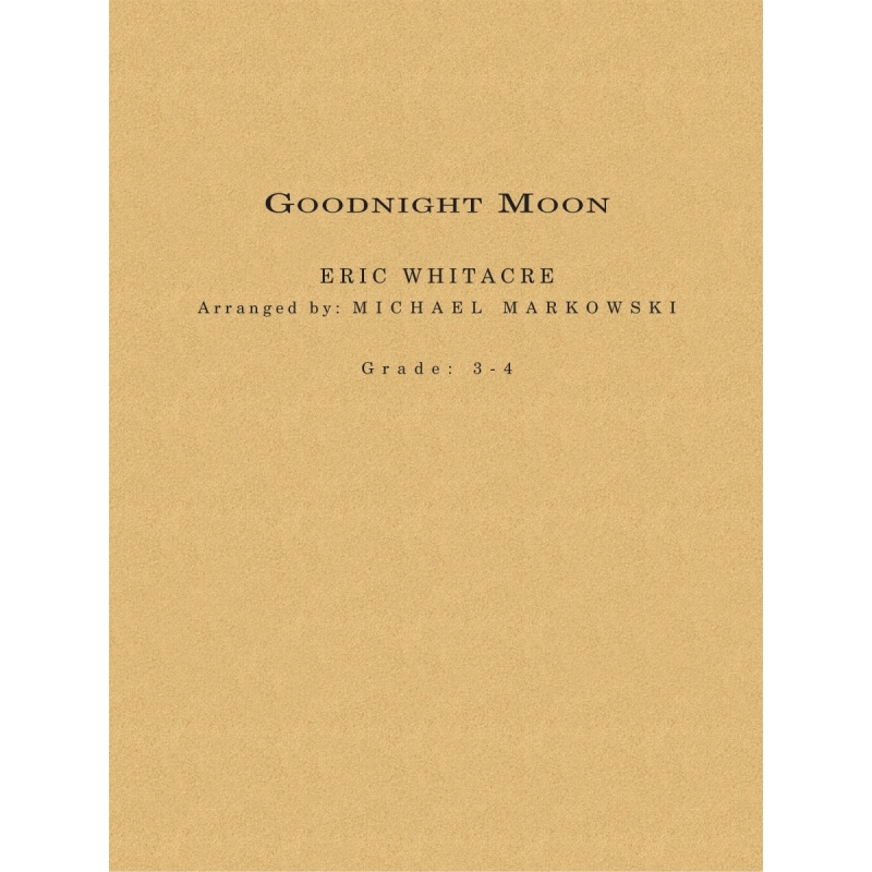 Whitacre, Eric - Goodnight Moon