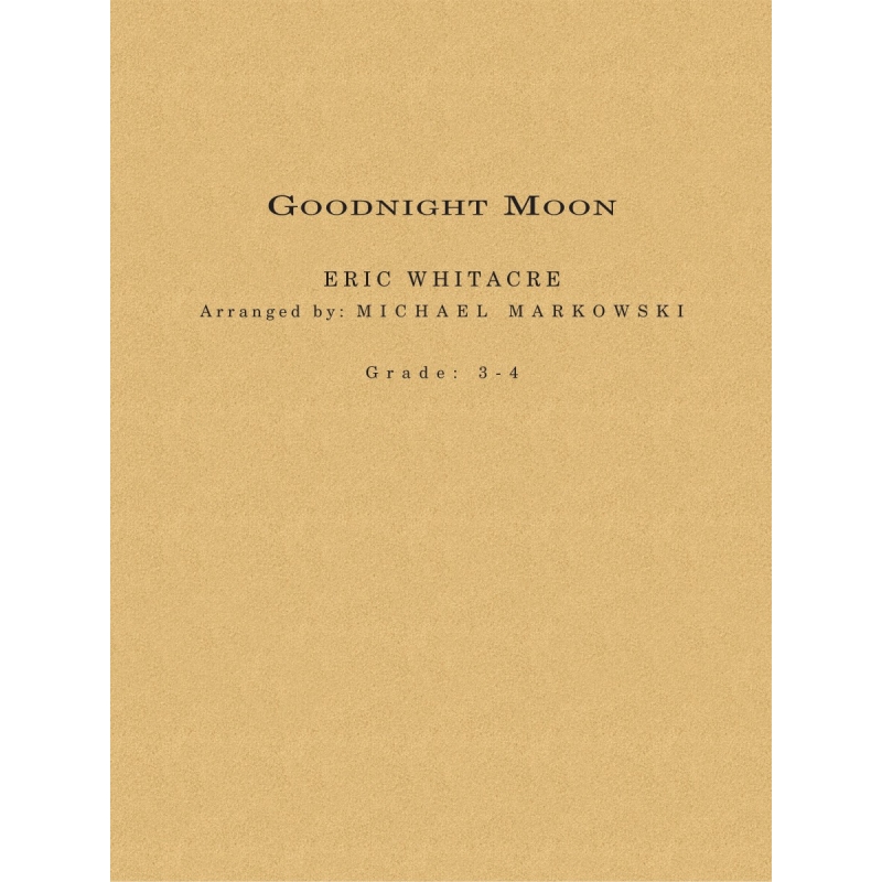 Whitacre, Eric - Goodnight Moon