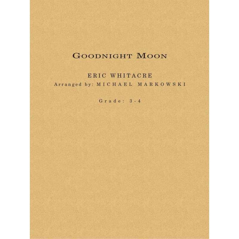 Whitacre, Eric - Goodnight Moon