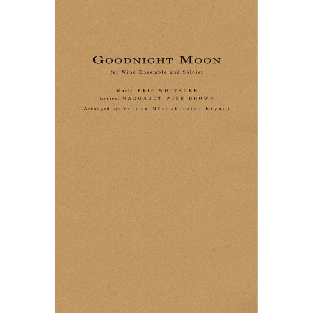 Whitacre, Eric - Goodnight Moon