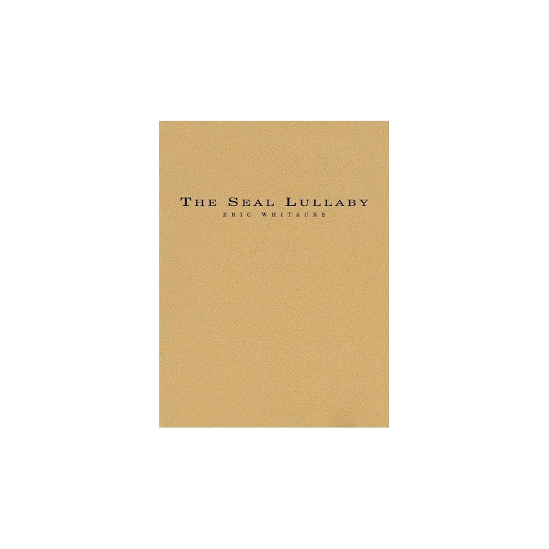 Whitacre, Eric - The Seal Lullaby