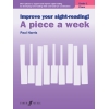 Improve your sight-reading! A piece a week Piano Grade 1