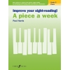 Improve your sight-reading! A piece a week Piano Grade 2